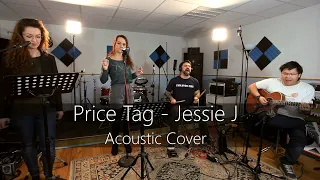 Price Tag (Jessie-J) - Acoustic Cover