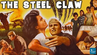 The Steel Claw (1961) | War Film | Stuart George Montgomery, Charito Luna, Mario Barri