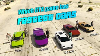 Which GTA game has fastest cars | Old GTA games vs GTA V cars