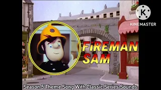 Fireman Sam Season 5 theme song with classic series sound effects. (Template.)