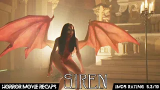 Horror Recaps | Siren (2016) Movie Recaps