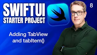 Adding TabView and tabItem() - SwiftUI Starter Project 8/14