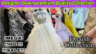 Gowns Premium designer sale Collection | gown on wholesale | gown market | #gown #gowns