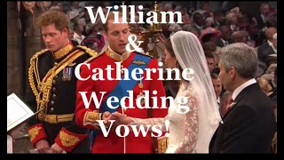 Prince William & Kate Middleton Exchange Wedding Vows!