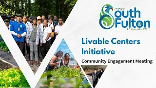 Old National Livable Centers Initiative (LCI) Community Meeting #2