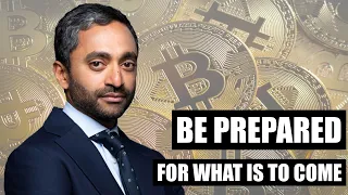 "Be Prepared For What Is To Come!" - Chamath Palihapitiya Market