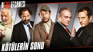 Kötülerin Sonu | Ezel