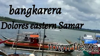 bangkarera dolores eastern samar 2022@marcel TV