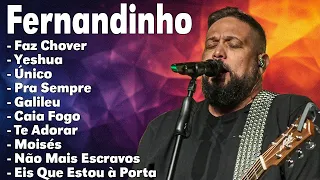 Fernandinho || Playlist de música gospel de Fernandinho 2024 || Melhores Músicas Gospel 2024 #gospel