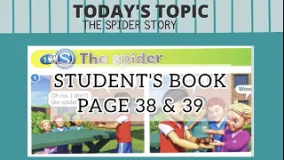 YEAR 1 SUPERMINDS | THE SPIDER VIDEO STORY | UNIT 3 | PAGE 38 & 39