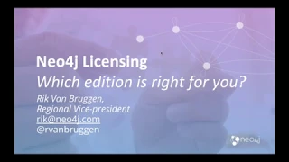 Neo4j Licensing. Which Edition is Right for You