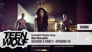 Dino Meneghin - Extended Theme Song | Teen Wolf 3x10 Score [HD]