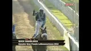 Planeta Turfe  - Gran Premio Latinoamericano 2012 - Quick Casablanca