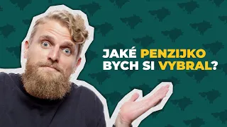 Musím si nutně vybrat penzijko! Do jakého bych šel?