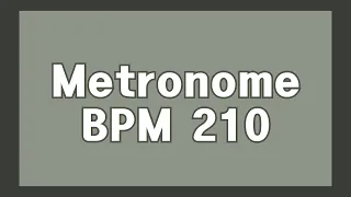 [PRESTISSIMO] METRONOME 210 BPM 1 hour