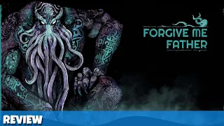 Forgive Me Father Review - A fast-paced Lovecraftian boomer shooter