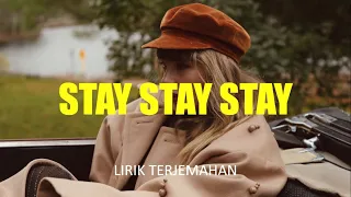 Taylor Swift - Stay Stay Stay (Taylor's Version) (Lyric Video) (Lirik Terjemahan)