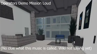 Maximum News | Operators Demo Mission Loud Soundtrack