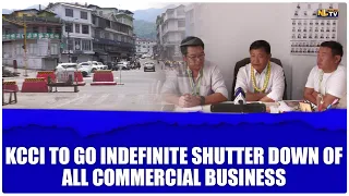 KCCI TO GO INDEFINITE SHUTTER DOWN OF ALL COMMERCIAL BUSINESS