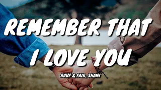 SHAMI, Rauf & Faik - Запомни(REMEMBER) I love you | English Translation