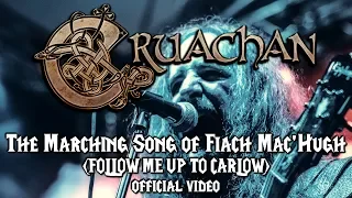 Cruachan - The Marching Song of Fiach MacHugh (aka FOLLOW ME UP TO CARLOW) Official Video