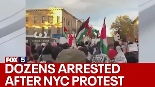 Dozens arrested following anti-Israel NYC protest