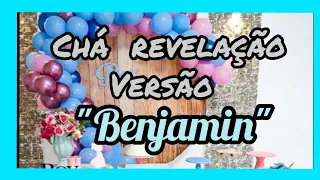 CHÁ REVELAÇÃO| Daniel Caon(cover) /com o nome "BENJAMIN"