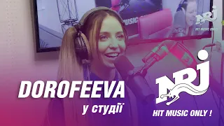 DOROFEEVA з прем'єрою трека gorit на Радіо NRJ