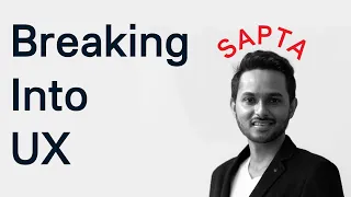 Breaking into UX - @saptarshipr  (Sr Product Design Manager @ Swiggy)