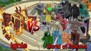 Minecraft |Mobs Battle| Ignis (L_Ender 's Cataclysm) VS World of Bosses