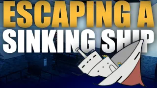 Escaping A Sinking Ship! | Sinking Ship Adventure | Roblox
