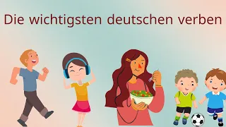 Die wichtigsten deutschen verben/the most important german verbs /اهم الافعال بالالمانية