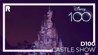 #Disney100 Castle Show at Disneyland Paris
