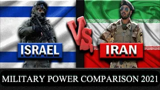 Israel Vs Iran Military Power Comparison 2021! Army, Air Force & Navy Comparison 2021!