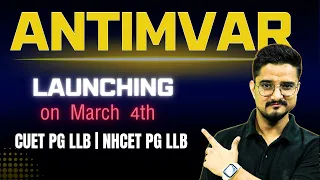 Grand Launching | Antimvar Current Affairs Mocks for MHCET and CUET PG LLB 2024