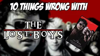 10 Things Wrong With The Lost Boys