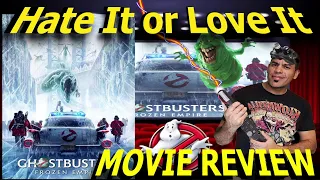 GHOSTBUSTERS FROZEN EMPIRE - MOVIE REVIEW: HATE IT OR LOVE IT MOVIE REVIEWS