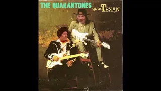 Good Texan - The Quarantones