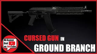 Cursed gun in Ground Branch