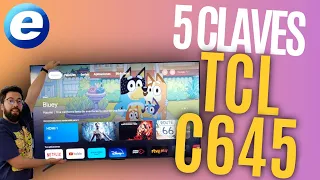 5 CLAVES TELEVISOR TCL C645