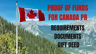 Canada PR | Proof of Funds: Requirements, Documents, and Gift Deed Explained