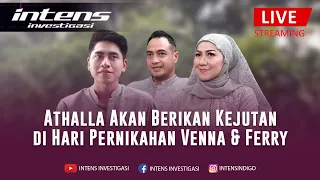 Athalla akan berikan kejutan di hari pernikahan venna melinda & ferry irawan