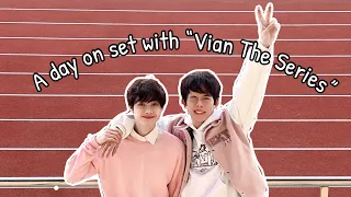 (ENG/CHN SUB) Một ngày trên phim trường “Vian The Series” | BTS | BA VINH, MAI VU LUAN