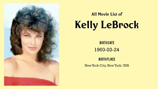 Kelly LeBrock Movies list Kelly LeBrock| Filmography of Kelly LeBrock