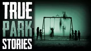 8 True Scary PUBLIC PARK Horror Stories From Reddit