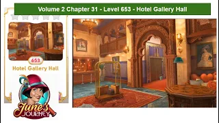 June's Journey - Vol 2 - Chapter 31 - Level 653 - Hotel Gallery Hall (Complete Gameplay, in order)
