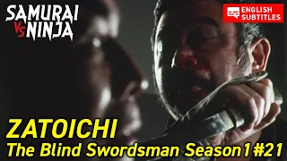 ZATOICHI: The Blind Swordsman Season1 # 21 | samurai action drama | Full movie