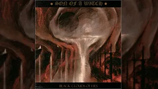 Son of a witch - Black clouds of lies (Single 2019)