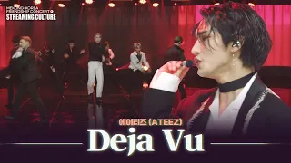 [STREAMING CULTURE] 에이티즈 (ATEEZ) _ Deja Vu