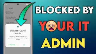 blocked by your it admin, Developer option not enable problem, blocked your it admin Android